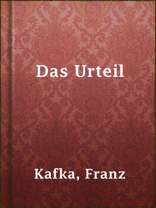Title details for Das Urteil by Franz Kafka - Available